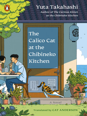 cover image of The Calico Cat at the Chibineko Kitchen